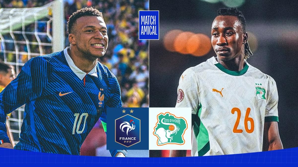 France-Côte d'Ivoire - le dernier rodage avant le Mondial