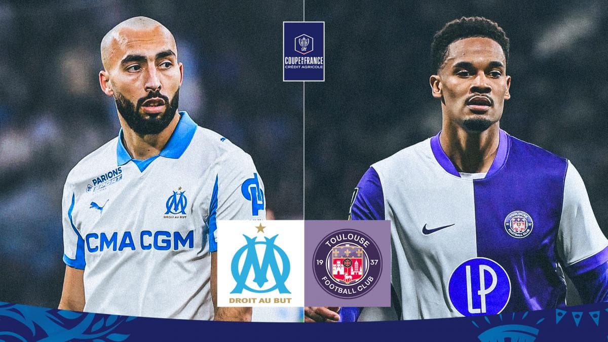 OM - Toulouse : les compos officielles pour la Coupe de France